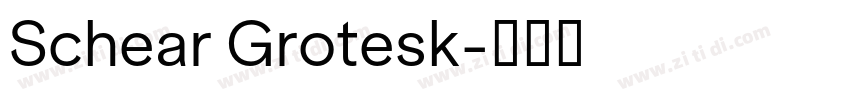 Schear Grotesk字体转换